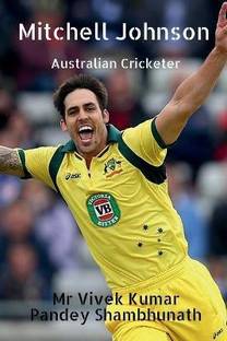 Mitchell johnson  - Australian Cricketer
