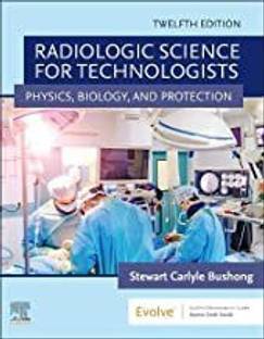 Radiologic Science for Technologists