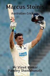 Marcus Stoinis  - Australian Cricketer
