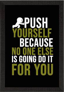 eCraftIndia "Push Yourself" Motivational Quote Satin Matt Texture UV Art Painting Canvas 14 inch x 10 inch Painting