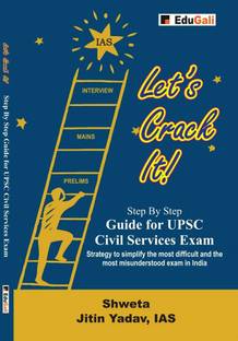 Let's Crack It : Step by Step Guide for UPSC Civil Services Exam