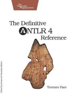 Definitive ANTLR 4 Reference