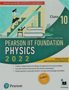 PEARSON IIT FOUNDATION PHYSICS 2022 CLASS 10 Pearson Education India