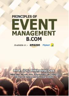 PRINCIPLES OF EVENT MANAGEMENT
( A reference guide for B.Com. students )