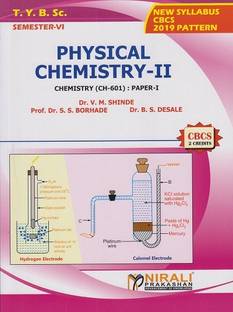 PHYSICAL CHEMISTRY 2 : Chemistry (CH-601) : Paper-1 (Third Year TYBSc Semester 6)