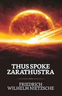 Thus Spoke Zarathustra  - Thus Spoke Zarathustra
Nietzsche Friedrich Wilhelm