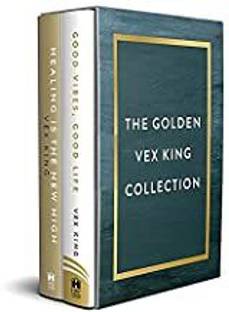The Golden Vex King Collection (Paperback Box Set): Good Vibes, Good Life and Healing Is New High
