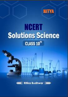 NCERT SOLUTIONS SCIENCE CLASS 10TH