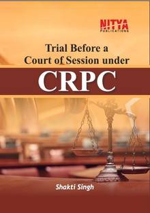 Trial Before a Court of Session Under CRPC