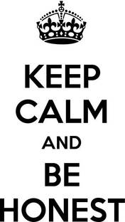 KEEP CALM AND BE HONEST HD POSTER WALLPAPER ON FINE ART PAPER Fine Art Print