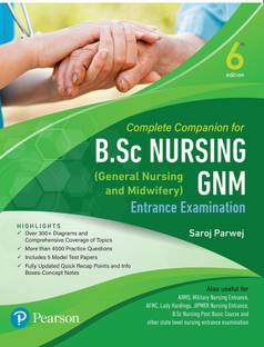 Complete Companion for B.Sc Nursing and GNM (General Nursing and Midwifey) Entrance Examination| Sixth Edition|
