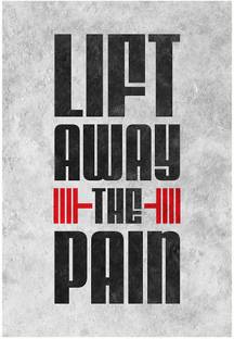 Lab No. 4 Lift Away The Pain Gym Motivational Quotes HD Wallpaper on Art Paper Fine Art Print