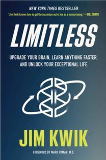 LIMITLESS Upgrade Your Brain, Learn Anything Faster, And Unlock Your Exceptional Life