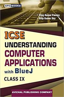 Understanding Computer Applications with Blue J Class- IX (2022-2023)