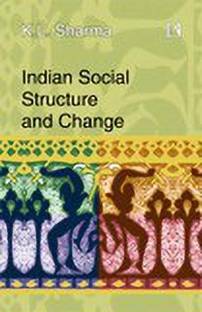 Indian Social Structure and Change 1st  Edition