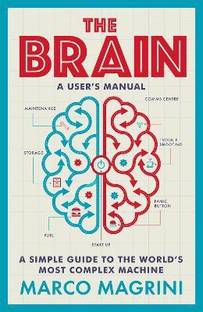 The Brain: A User's Manual