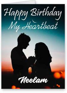 Midas Craft Happy Birthday Neelam My Heart Beat Quotes 24 Greeting Card
