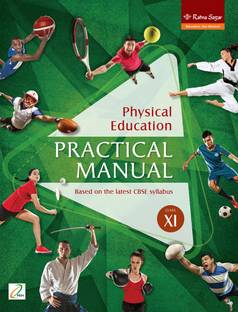 Physical Education Practical Manual : Physical Education Practical Manual Class 11, Physical Education Book For Board Exams