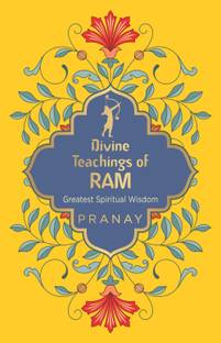 Divine Teachings of RAM Greatest Spiritual Wisdom