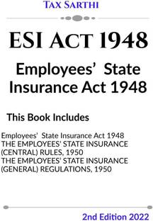 ESI Act 1948 | Employees’ State Insurance Act 1948 | 2nd Edition 2022
