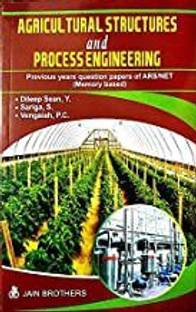 Agricultural Structures and Process Engineering: Previous Years Question Papers of ARS NET Memory Based (PB)