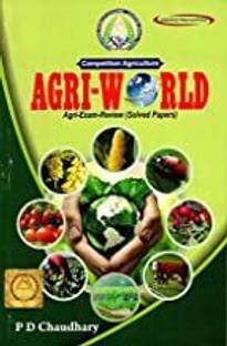 Agri World: Agri Exam Review Solved Papers 2nd edn (PB)