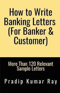How to Write Banking Letters (for Banker Customer)