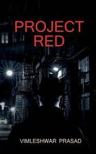 Project red / प्रोजेक्ट रेड