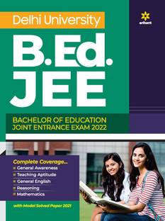 Delhi University B.Ed. JEE Joint Entrance Exam 2022