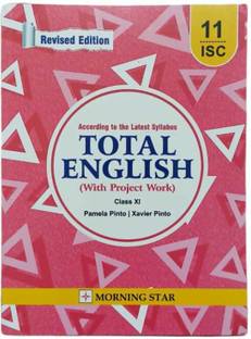 Total English ISC Class 11 By Pamela Pinto And Xavier Pinto