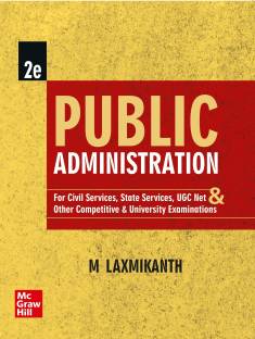Public Administration for UPSC (English| 2nd Edition) |Civil Services Exam | UCG Net | State Administrative Exams