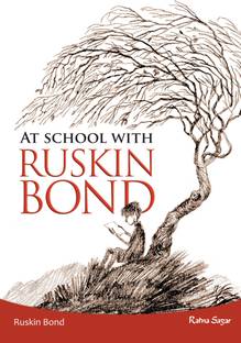 At School with Ruskin Bond