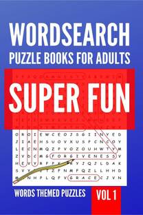 Wordsearch Puzzle Books For Adults | Super Fun Words Themed Puzzles | Vol 1