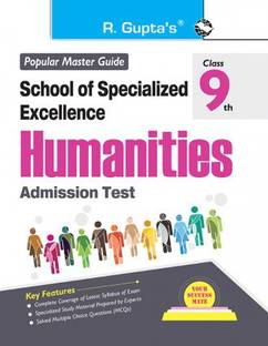 School Of Specialized Excellence - HUMANITIES (Class 9th) Admission Test Guide