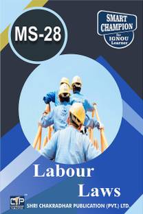 IGNOU MS 28 Help Book Labour Laws IGNOU Study Notes For Exam Preparations With Latest Previous Years Solved Question Papers (Latest Syllabus) IGNOU PGDHRM IGNOU PG Diploma In Human Resource Management MS-28