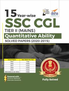 15 Year-wise SSC CGL Tier II (Mains) Quantitative Aptitude Solved Papers (2020 - 2015)