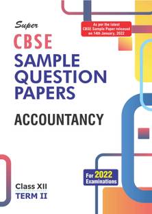 Super CBSE Sample Question Papers Accountancy Class XII Term -II