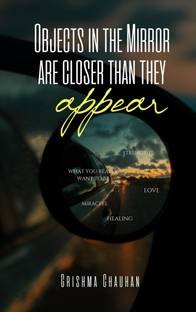 Objects in the mirror
are closer than they appear