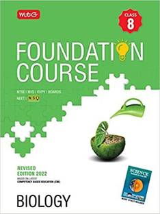 MTG Foundation Course For NTSE-NVS-BOARDS-JEE-NEET-NSO Olympiad - Class 8 (Biology), Based On Latest Competency Based Education -2022 Paperback – 9 February 2022