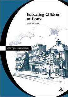 Educating Children at Home 1st  Edition