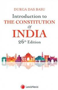 Introduction To The Constitution Of India | 26th Edition | Dr. DD Basu | English