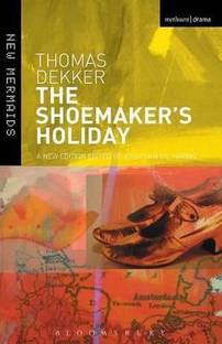 The Shoemaker's Holiday