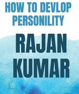 How To Develop Personality