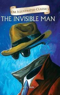 The Invisible Man : Om Illustrated Classics