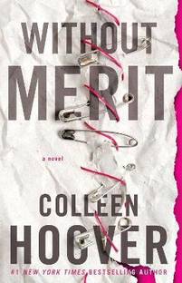 Without Merit  - A Novel
