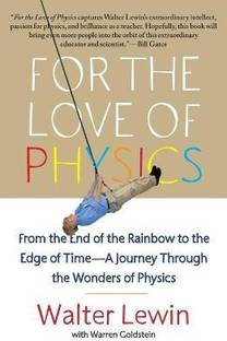 For the Love of Physics