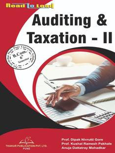 Auditing & Taxation - II/ B.com- 6 semester according to Savitribai Phule Pune University