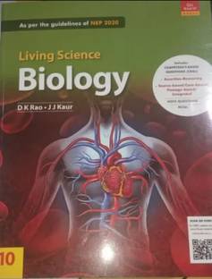 Living Science Biology D K Rao JJ Kaur Wirth Perfact Papepack 2022 Class 10th