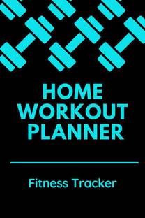 Home Workout Planner