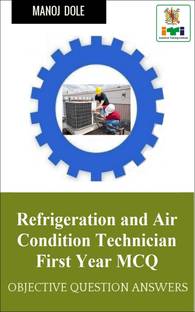 Refrigeration and Air Condition Technician First Year MCQ